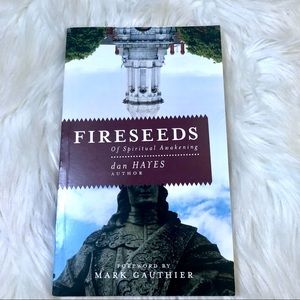 Fireseeds of Spiritual Awakening by Don Hayes
